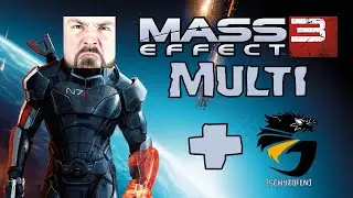 [Fr/Pc] On ressort Mass Effect 3 avec SchyzoFen ! (en multi ofc)