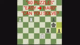 I Solved 40 Chess Puzzles (Easy to HARD) ♟️ Can You Keep Up?