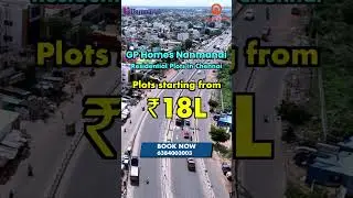 GP Homes - Nanmanai | Plots in Redhills | Land for Sale in Redhills