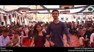 Fresher&rsquo;s part 2024- PARICHAY, School of Engineering at Central University of Jammu