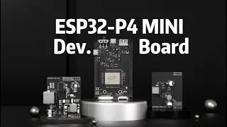 Get Ready for ESP32-P4-MINI — Ultra-Compact, Powerful IoT Dev Board | Coming Soon on Kickstarter!
