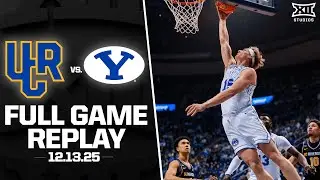 UC Riverside vs. BYU Full Game Reply (12.13.25) | 2025-26 Big 12 Men's Basketball