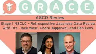 New Research: Stage 1 NSCLC - Retrospective Japanese Data - ASCO 2019