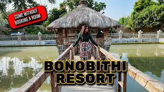 Bonobithi Resort *EXPOSED* | এবার হবে রিসোর্ট ভ্রমণ without room booking