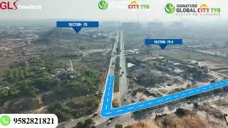 Signature Global City 79B - Overview Call- 9582821821