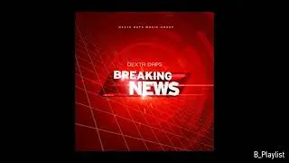 Dexta Daps - Breaking News