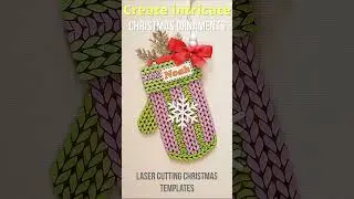 Create Intricate Christmas Ornaments | Laser Cut Christmas Ornament Templates  #lasercut  #glowforge