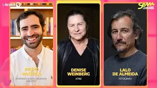 🔴 SEM CENSURA RECEBE PEDRO PACÍFICO, DENISE WEINBERG E LALO DE ALMEIDA