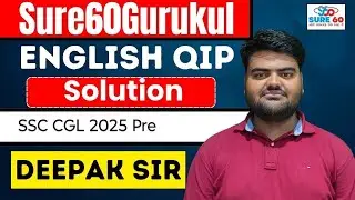 ENGLISH DISCUSSION QIP-1199 SURE 60 GURUKUL SSC CGL 2025