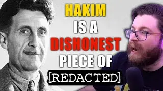 ORWELL ENDORSED HITLẸR? | Vaush Reacts to Hakim Exposing George Orwell As A Hitlerite