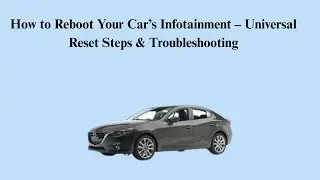 How to Reboot Your Car&rsquo;s Infotainment &ndash; Universal Reset Steps & Troubleshooting