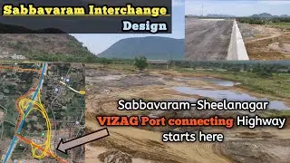 Sabbavaram Interchange | Sheelanagar port connecting road | Vizag ORR #Visakhapatnam | Karthik LSK