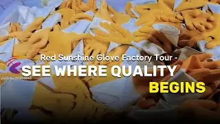 Red Sunshine Glove Factory Tour &mdash; See Where Quality Begins #latex #glovesfactory
