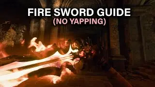 NO YAPPING FIRE SWORD GUIDE (Citadelle des Morts)