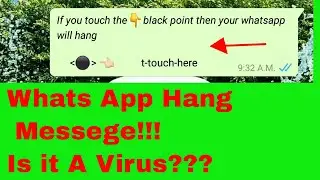 The Truth Behind Whats App Hang Message !!!