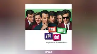 The Wonders - That Thing You Do!
