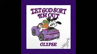 By The Grace Of God (ft. Pharrell Williams) x Clipse
