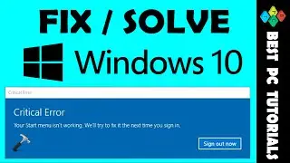 Fix Critical Error|Start Menu & Cortana aren't working|Windows 10