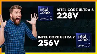 Intel Core Ultra 5 228V vs Intel Core Ultra 7 256V Comparison