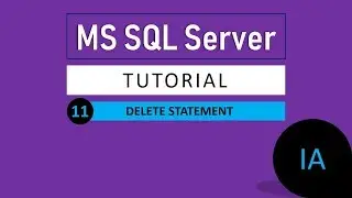 11. DELETE STATEMENT in SQL Server | SQL Server Tutorial