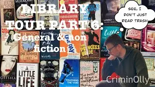 Library Tour part 6 - general and non-fiction