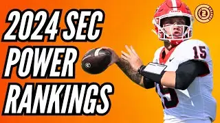 2024 Preseason SEC Power Rankings | Spring Practice Updates | Injury Reports