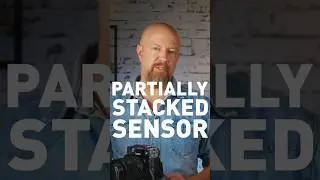 Ep 19 What is a Partially Stacked Sensor? As found in the LUMIX S1II!