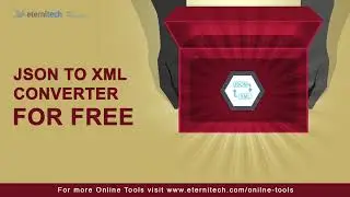 How to Convert JSON to XML? |  JSON to XML Converter | Free Online Convert JSON to XML