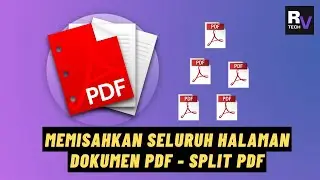 Cara Mudah Memisahkan Seluruh Halaman Dokumen PDF | Split PDF
