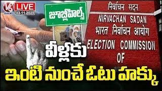 LIVE : Election Commission Provide Home For Vote Senior Citizens In Jubilee By&nbsp;Poll&nbsp;|&nbsp;V6&nbsp;News