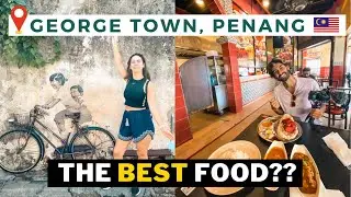 Exploring George Town Penang STREET ART, FOOD & JETTY + How To Get There | Malaysia Travel Vlog 2022
