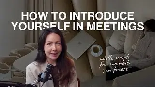 How to Introduce Yourself in Meetings (Without Sounding Awkward)