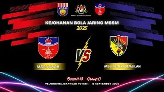 KEJOHANAN BOLA JARING MSSM 2025 (MSS JOHOR VS MSS NEGERI SEMBILAN) BAWAH 18