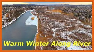 Warm Winter Along River 🌤️🇨🇦🫠 #calgary #dji #djiair3 #winter