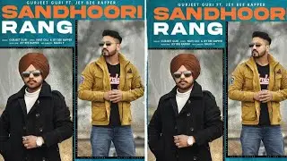 SANDHOORI RANG |GURJEET GURI | NAVI GILL | JEY BEE RAPPER | BAUSS P |  KING ENTERTAINMENT TV