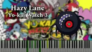 Yo-kai Watch 3 - Hazy Lane (Piano Tutorial)