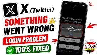 X Twitter Login Problem || something went wrong please try again later || Twitter error today