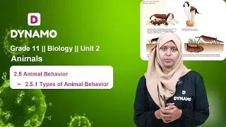 Grade 11 || Biology || Unit 2 || Part 10 || 2.5 Animal Behavior , 2.5.1 Types of Animal Behavior