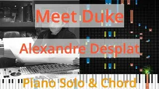🎹Meet Duke, Solo & Chord, Alexandre Desplat, Synthesia Piano
