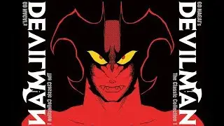 Devilman Classic Collection Vol 1 Manga Review