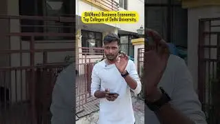 B.A. Hons. (Business Economics) Top Colleges list of Delhi university #shorts #youtubeshorts
