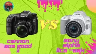 Canon EOS 200D II Vs Sony Alpha ILCA 68K || Sony Alpha ILCA 68K Vs Canon EOS 200D II