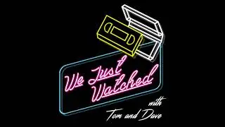 We Just Watched... The Best Films Of 2025