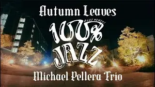 【BEBOP ビバップダンス JAZZ】『 Autumn Leaves 』Michael Pellera Trio UK JAZZ DANCE ♬ Swing