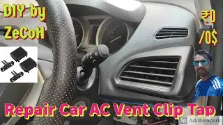 Repair AC Vent Clip Tap Fix broken ac vent clip by ZeCoH for Tata Tiago