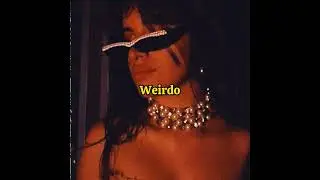Weirdo (Unreleassed Audio)