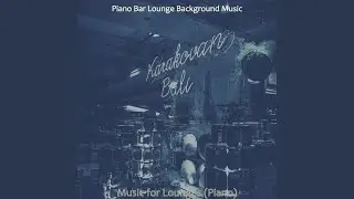 Simplistic Moods for Classy Bars