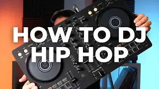 How to DJ Hip Hop for Beginners