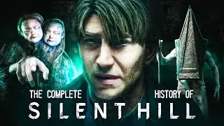 The Entire History of Silent Hill (1994-2024)