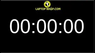 Đồng Hồ Đếm Giờ test Pin Laptop tại Laptopnhap.com